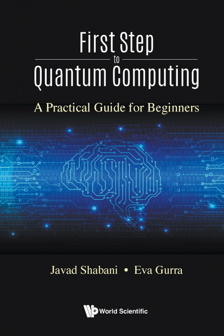 FIRST STEP TO QUANTUM COMPUTING