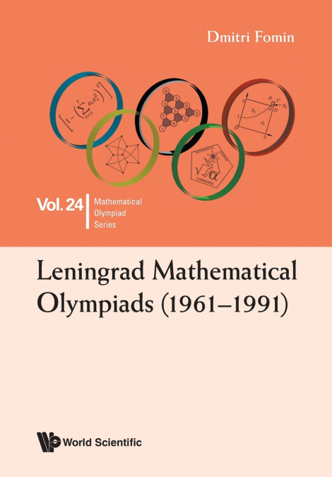 LENINGRAD MATHEMATICAL OLYMPIADS (1961-1991)
