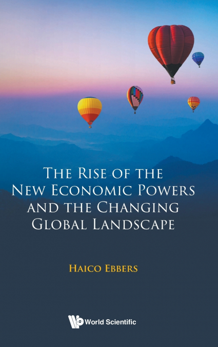 RISE OF THE NEW ECO POWERS & THE CHANGING GLOBAL LANDSCAPE