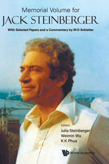 MEMORIAL VOLUME FOR JACK STEINBERGER