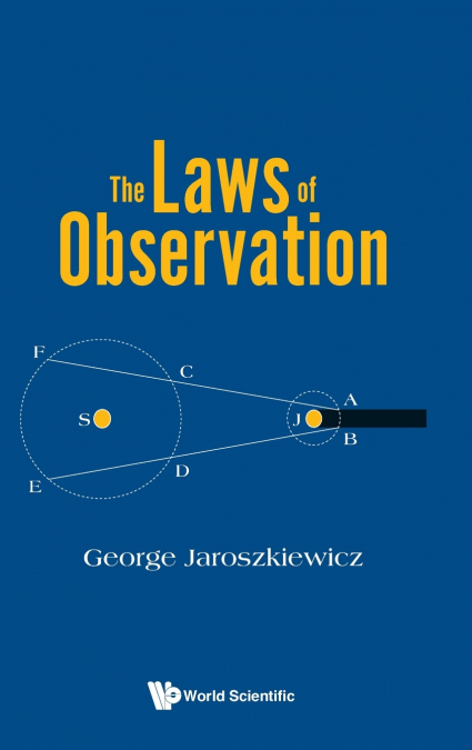 LAWS OF OBSERVATION, THE