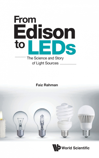 FROM EDISON TO LEDS