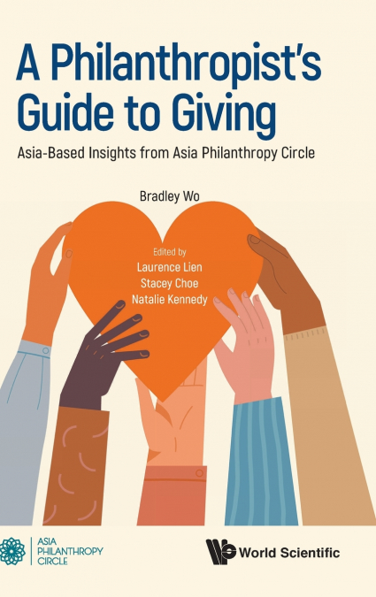 PHILANTHROPIST’S GUIDE TO GIVING, A
