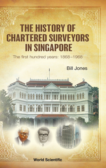The History of Chartered Surveyors in Singapore