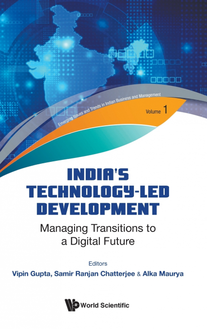 INDIA’S TECHNOLOGY-LED DEVELOPMENT