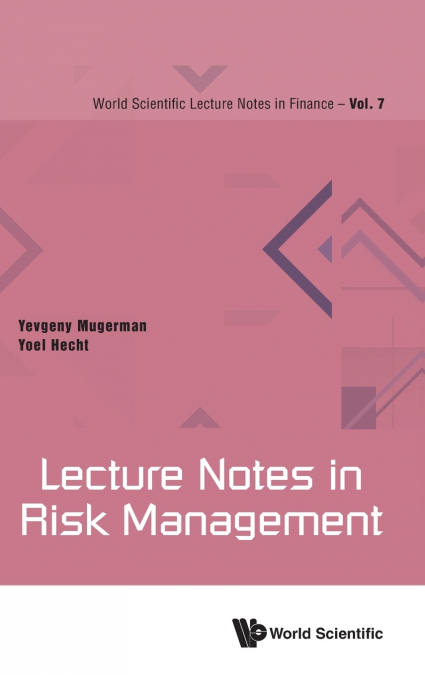 Lecture Notes in Risk Management