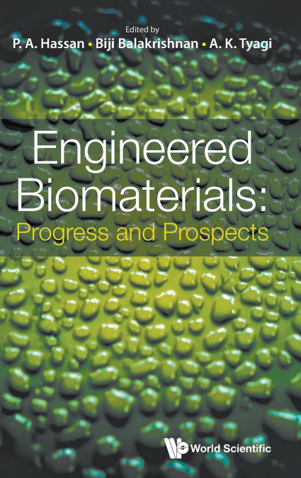 ENGINEERED BIOMATERIALS