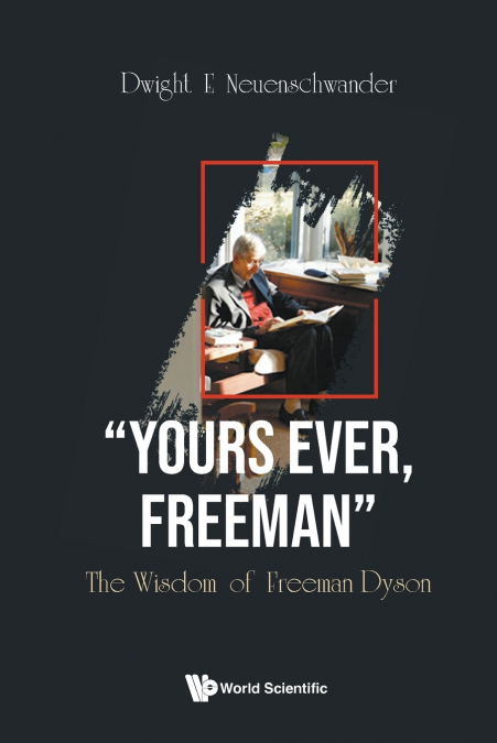 'YOURS EVER, FREEMAN'