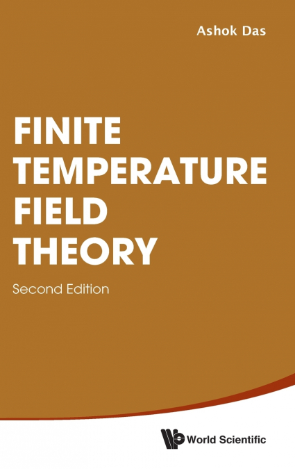 Finite Temperature Field Theory