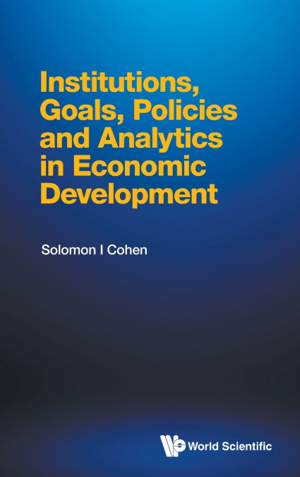 INSTITUTIONS, GOALS, POLICIES & ANALYTICS ECO DEVELOPMENT