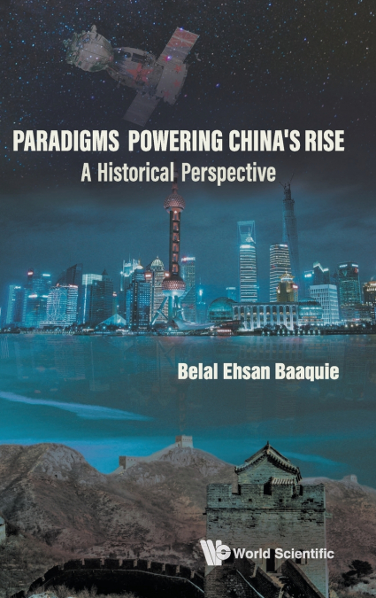 Paradigms Powering China’s Rise