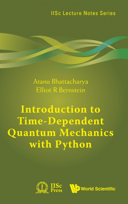 Introduction to Time-Dependent Quantum Mechanics with Python
