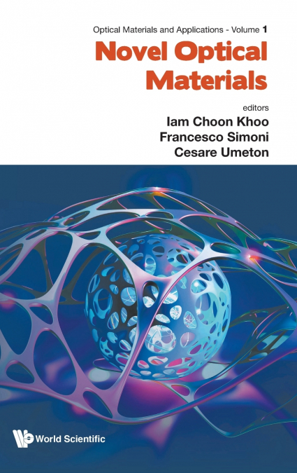 NOVEL OPTICAL MATERIALS