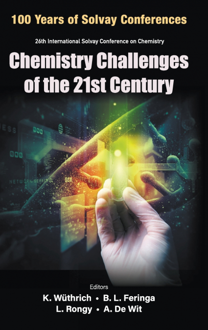 Chemistry Challenges of the 21st Century