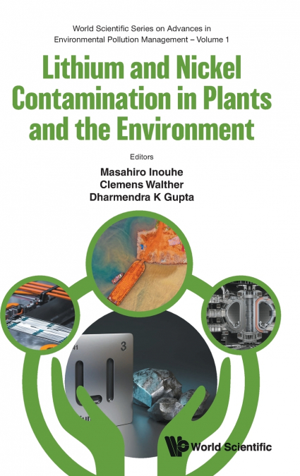LITHIUM & NICKEL CONTAMINATION IN PLANTS & THE ENVIRONMENT