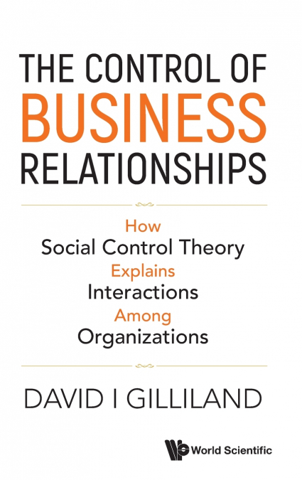 CONTROL OF BUSINESS RELATIONSHIPS, THE