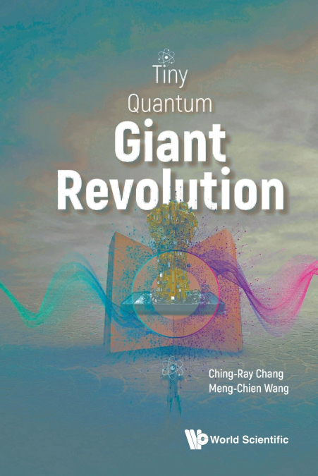 TINY QUANTUM, GIANT REVOLUTION