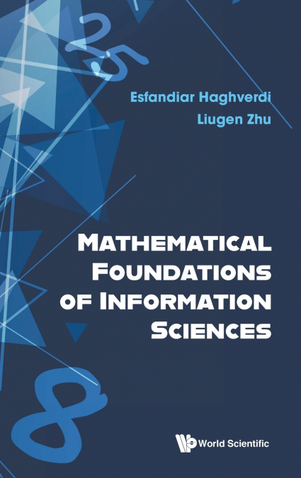 Mathematical Foundations of Information Sciences