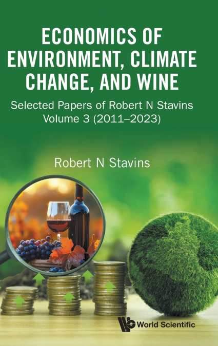 ECONOMICS OF ENVIRONMENT, CLIMATE CHANGE, AND WINE