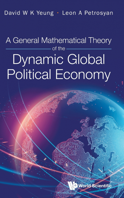 GENERAL MATHEMATICAL THEORY DYNAMIC GLOBAL POLITIC ECO