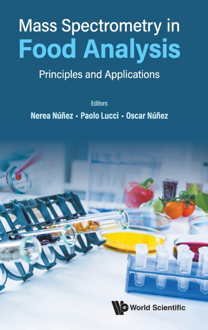 MASS SPECTROMETRY IN FOOD ANALYSIS