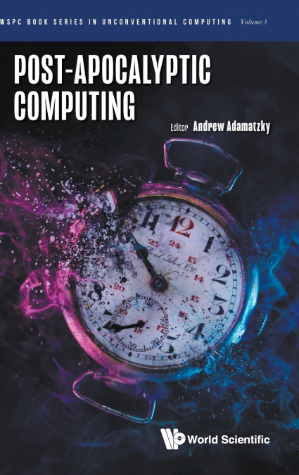POST-APOCALYPTIC COMPUTING
