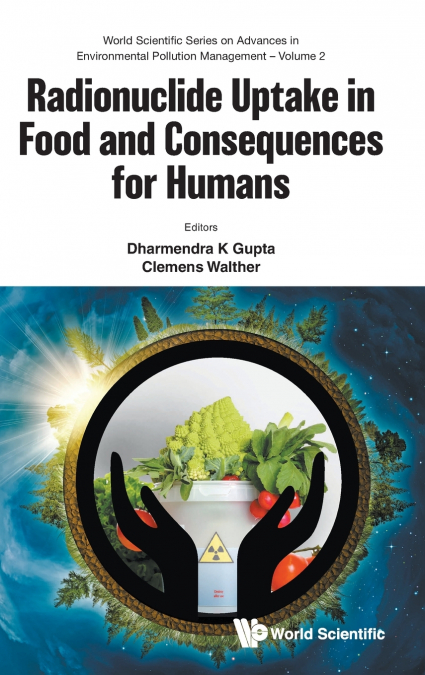 RADIONUCLIDE UPTAKE IN FOOD AND CONSEQUENCES FOR HUMANS