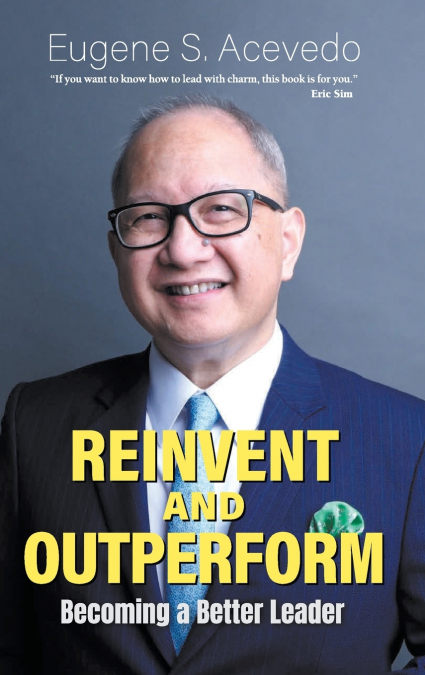 REINVENT AND OUTPERFORM