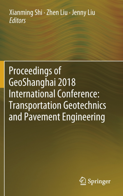 Proceedings of GeoShanghai 2018 International Conference