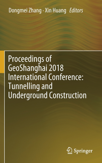 Proceedings of GeoShanghai 2018 International Conference