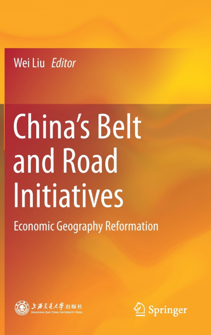 China’s Belt and Road Initiatives