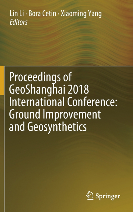 Proceedings of GeoShanghai 2018 International Conference