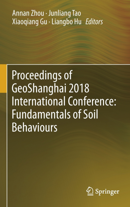 Proceedings of GeoShanghai 2018 International Conference