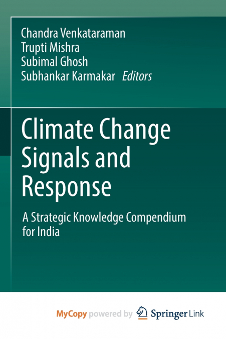 Climate Change Signals and Response