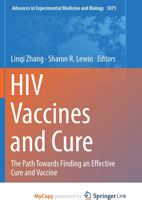 HIV Vaccines and Cure