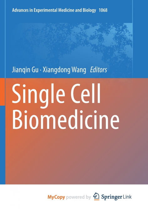 Single Cell Biomedicine