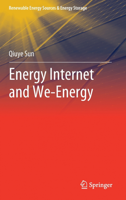 Energy Internet and We-Energy