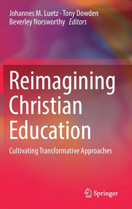 Reimagining Christian Education