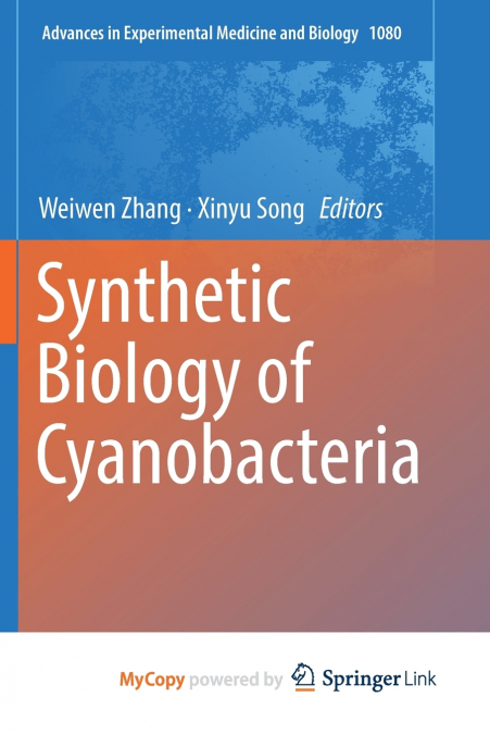 Synthetic Biology of Cyanobacteria