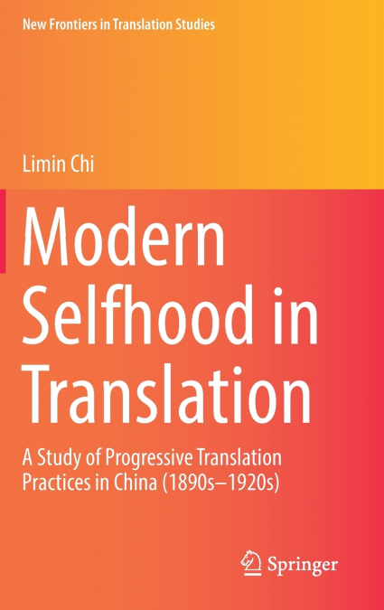 Modern Selfhood in Translation