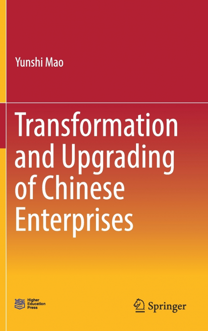 Transformation and Upgrading of Chinese Enterprises