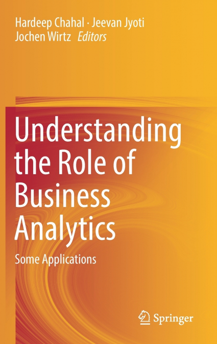Understanding the Role of Business Analytics