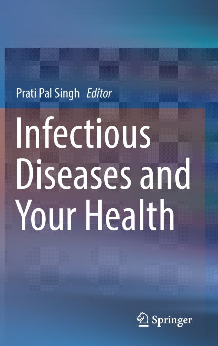 Infectious Diseases and Your Health