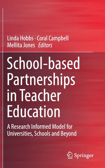 School-based Partnerships in Teacher Education