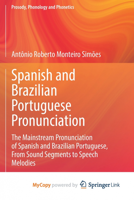 Spanish and Brazilian Portuguese Pronunciation