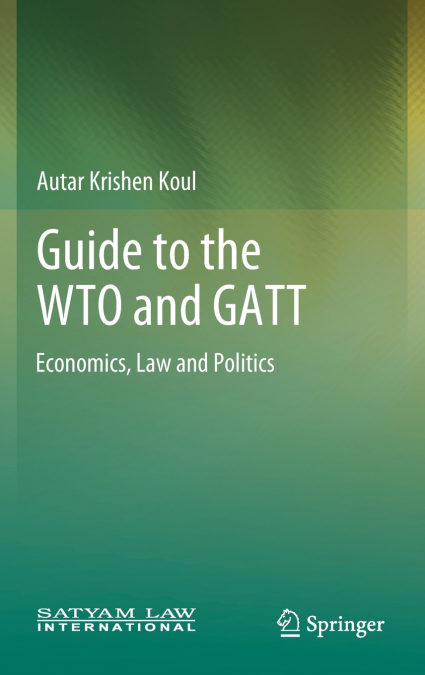 Guide to the WTO and GATT