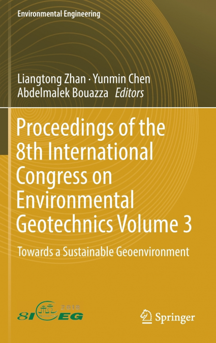 Proceedings of the 8th International Congress on Environmental Geotechnics Volume 3