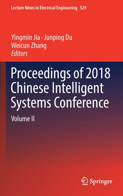 Proceedings of 2018 Chinese Intelligent Systems Conference