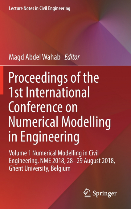 Proceedings of the 1st International Conference on Numerical Modelling in Engineering