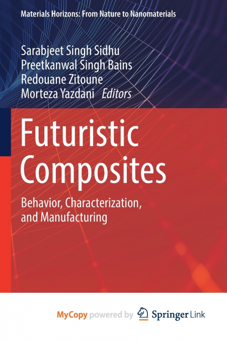 Futuristic Composites
